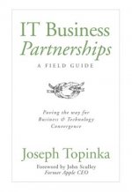 IT Business Partnerships: A Field Guide