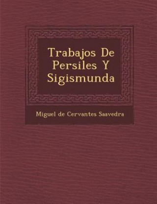 Trabajos de Persiles y Sigismunda