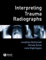 Interpreting Trauma Radiographs