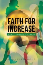 Faith for Increase