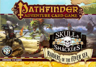 Pathfinder Adventure Card Game: Skull & Shackles Adventure Deck 2 - Raiders of the Fever Sea