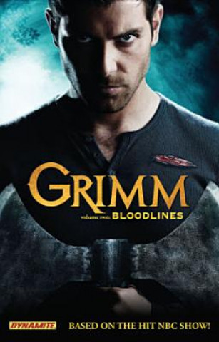 Grimm Volume 2: Bloodlines