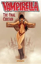 Vampirella Volume 6: The Final Curtain