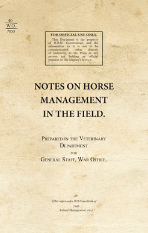 Notes on Horse Management in the Field (1919)