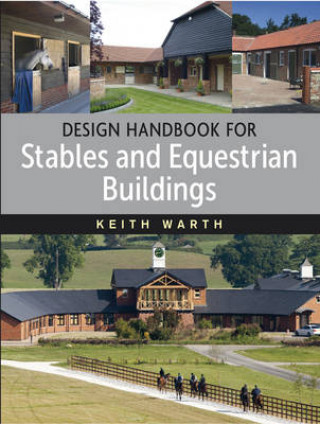 Design Handbook for Stables and Equestrian Buildings