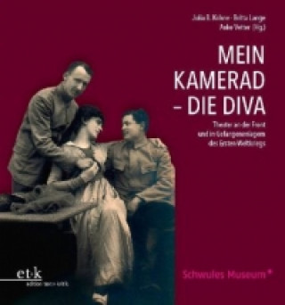 Mein Kamerad - Die Diva