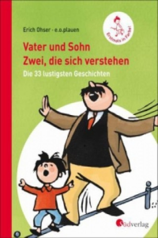 Vater und Sohn: Zwei, die sich verstehen