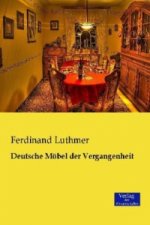 Deutsche Moebel der Vergangenheit
