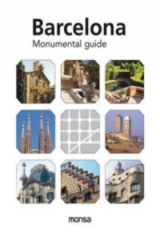 Barcelona - Monumental Guide