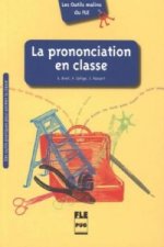 La Prononciation en classe