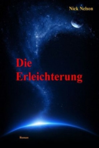 Die Erleichterung