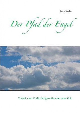 Pfad der Engel
