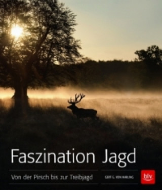 Faszination Jagd