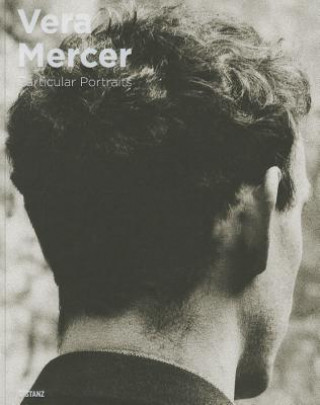 Vera Mercer Particular Portraits