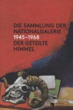 Die Sammlung Der Nationalgalerie 1945-1968