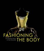 Fashioning the Body