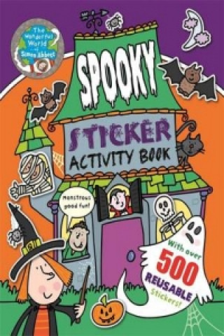 Wonderful World of Simon Abbott: Spooky Sticker Activity Book