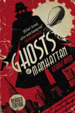 Ghosts of Manhattan (A Ghost Novel)