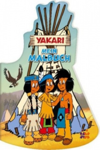 Yakari - Mein Malbuch