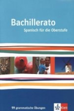 Bachillerato. Spanisch für die Oberstufe