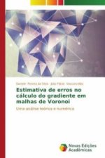 Estimativa de erros no calculo do gradiente em malhas de Voronoi