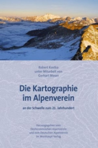 Die Kartographie im Alpenverein an der Schwelle zum 21. Jahrhundert