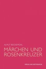 Märchen und Rosenkreuzer