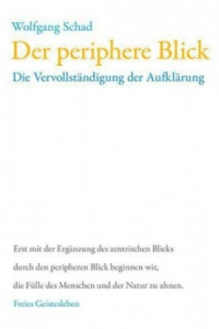 Der periphere Blick