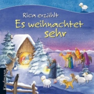 Rica erzählt - Es weihnachtet sehr