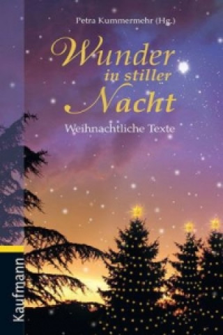 Wunder in stiller Nacht