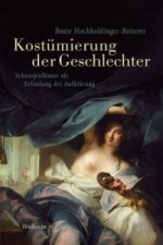 Das achtzehnte Jahrhundert. Supplementa / Kostümierung der Geschlechter