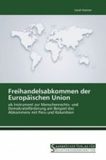 Freihandelsabkommen der Europäischen Union