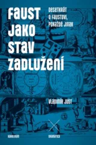 Faust jako stav zadlužení