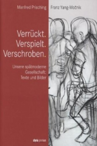 Verrückt. Verspielt. Verschroben.