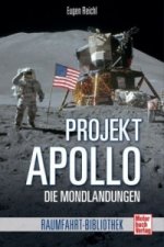 Projekt Apollo - Die Mondlandungen