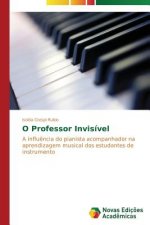 O Professor Invisivel