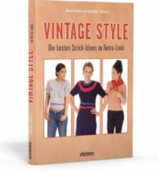 Vintage Style - Die besten Strick-Ideen im Retro-Look