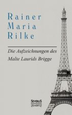 Aufzeichnungen des Malte Laurids Brigge