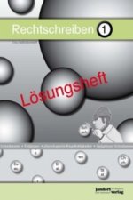 Rechtschreiben - Das Selbstlernheft, Lösungsheft. Tl.1