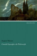 Oswald Spengler als Philosoph