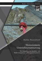 Wertorientierte Unternehmenssteuerung