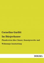 Im Bürgerhause