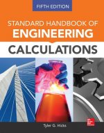 Standard Handbook of Engineering Calculations, Fifth Edition