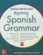 McGraw-Hill Education Beginning Spanish Grammar