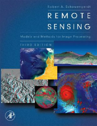 Remote Sensing (Robert A Schowengerdt)(Kemény kötésű)