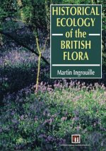 Historical Ecology of the British Flora