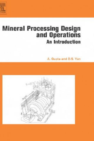Mineral Processing Design and Operation