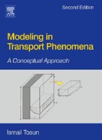 Modeling in Transport Phenomena
