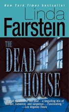 Deadhouse