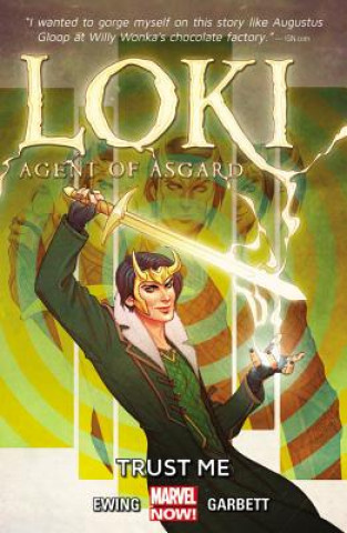 Loki: Agent Of Asgard Volume 1: Trust Me